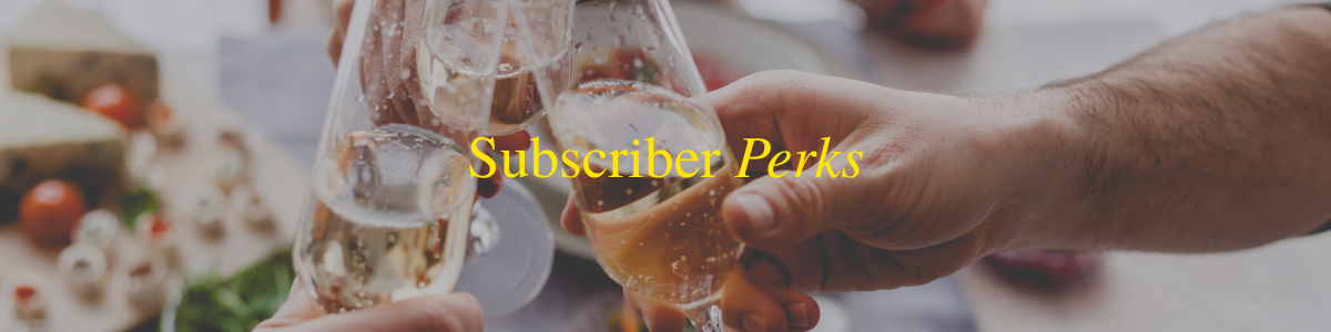 Subscriber Perks