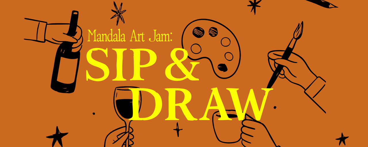 POPI'S ART JAM: SIP & DRAW