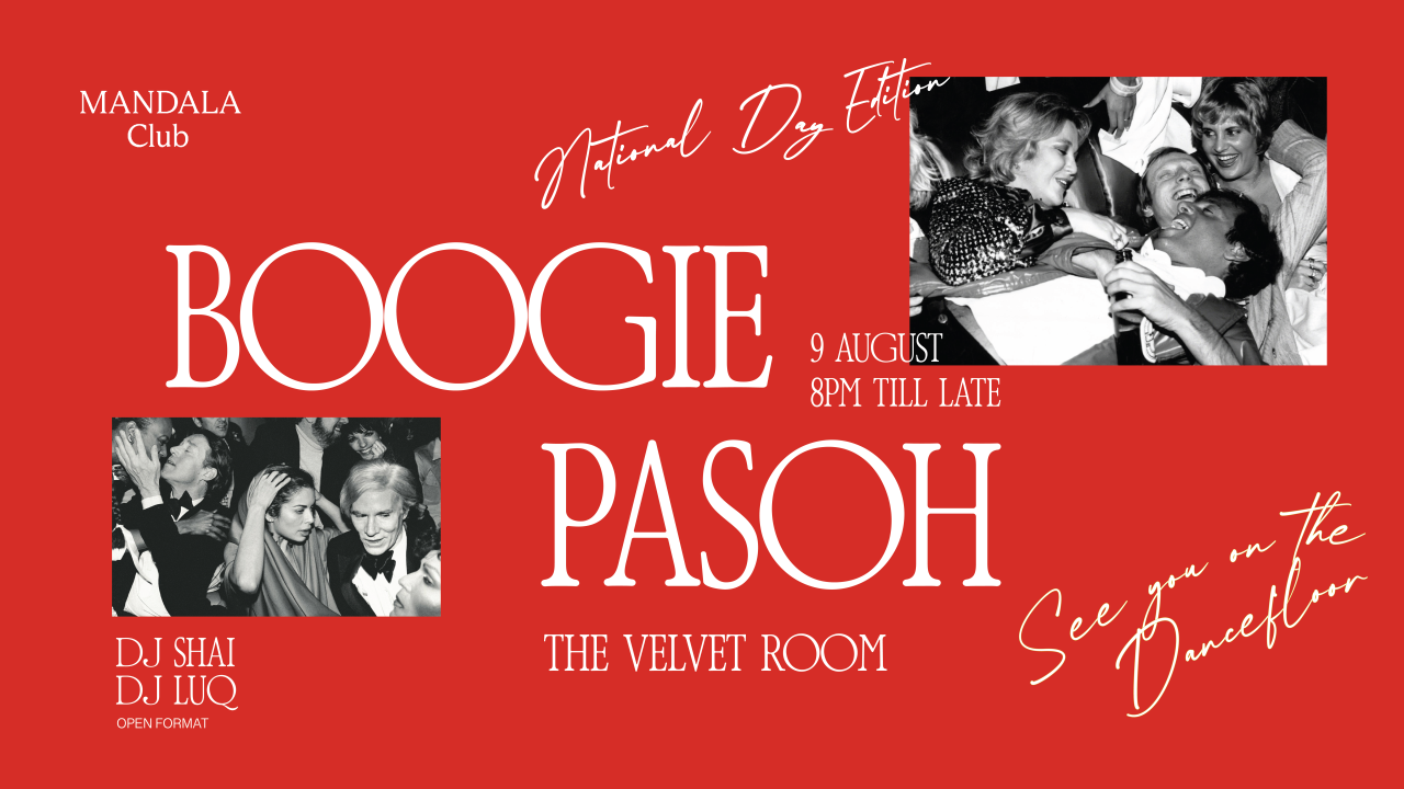 BOOGIE PASOH: NATIONAL DAY EDITION