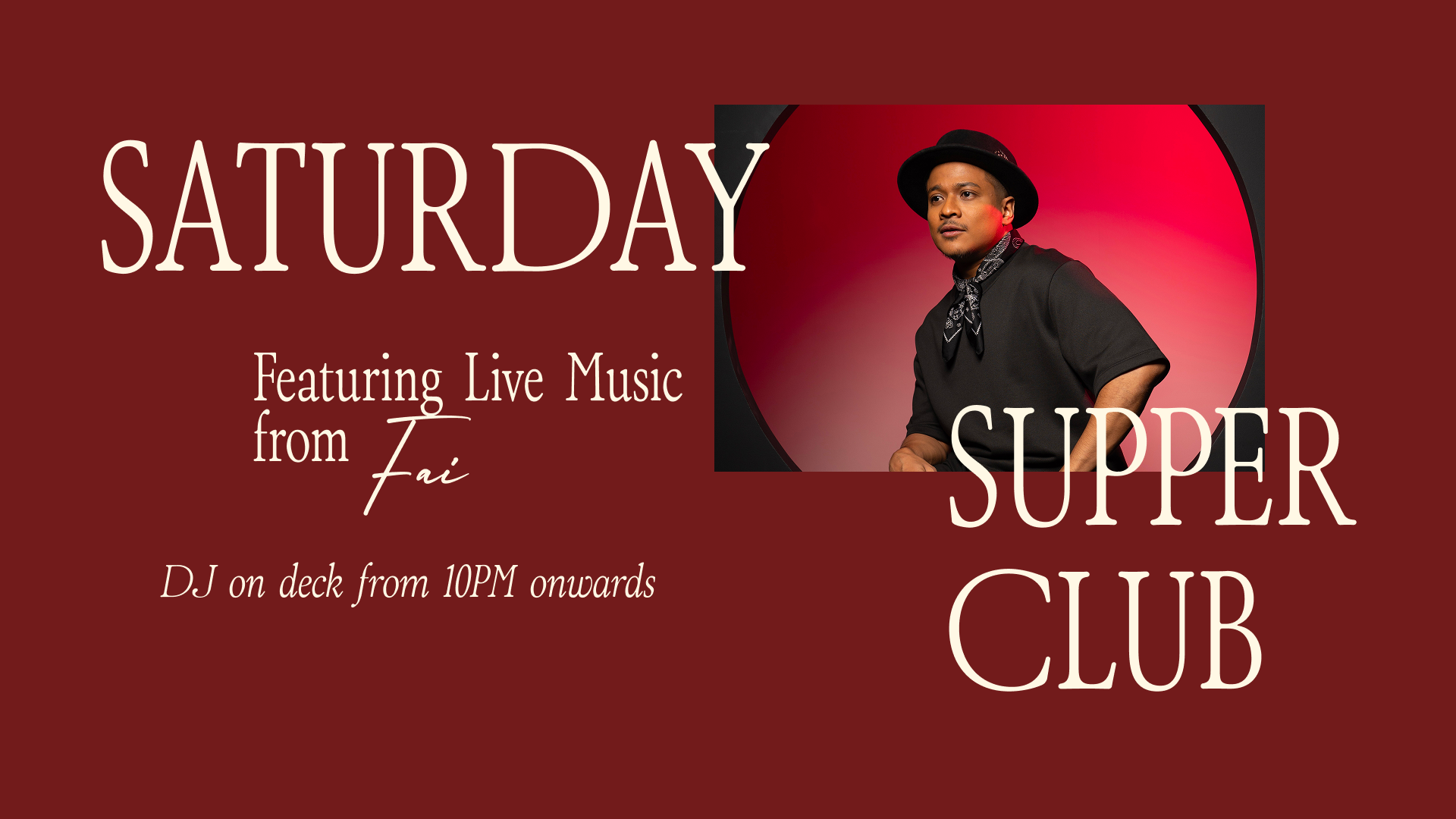 SATURDAY SUPPER CLUB