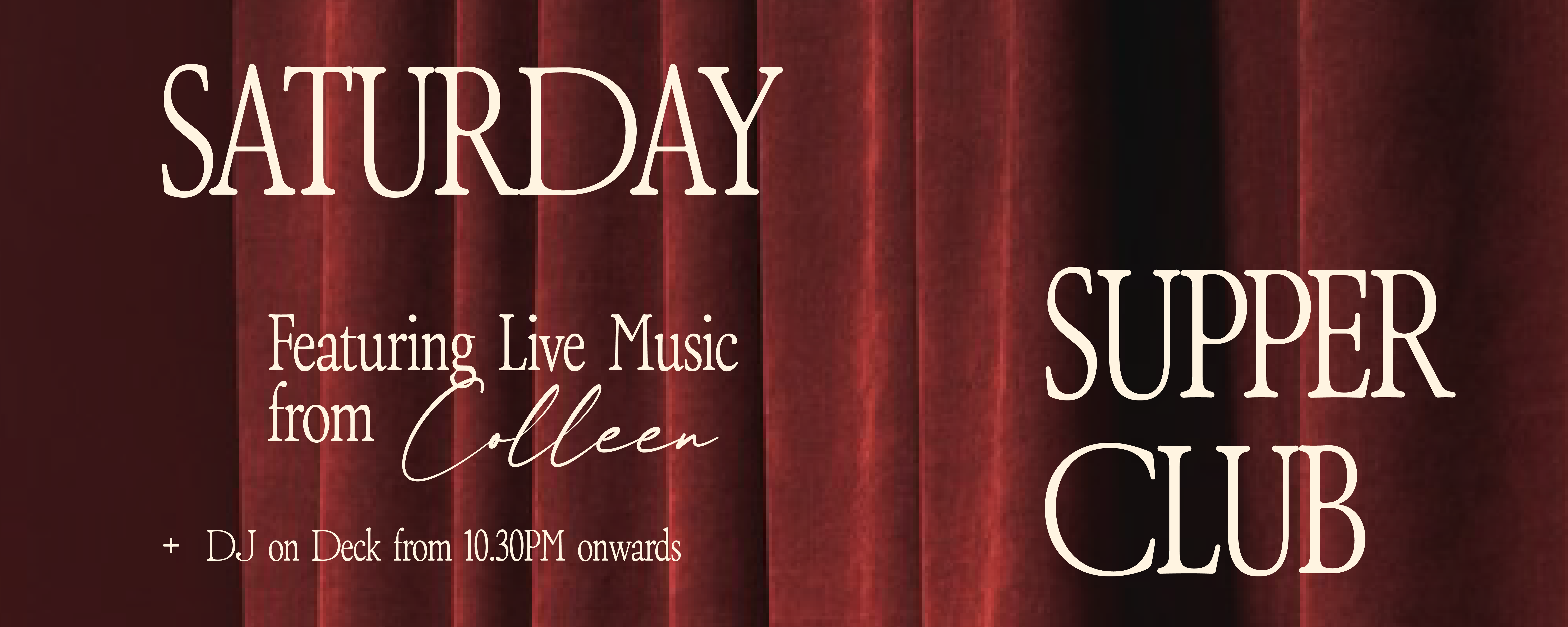 SATURDAY SUPPER CLUB