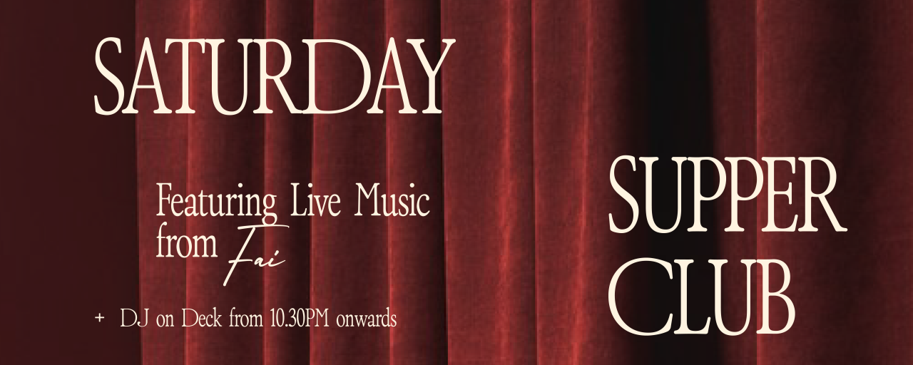 SATURDAY SUPPER CLUB