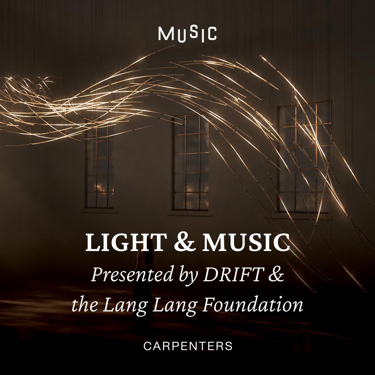 Light & Music | Lang Lang Foundation | DRIFT