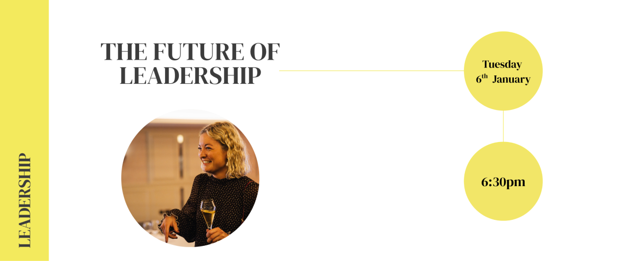 The Future of Leadership 